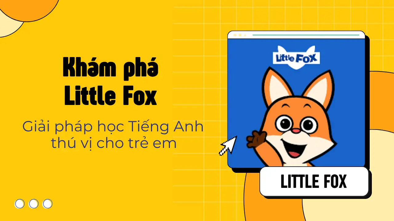 Tài khoản LittleFox 1 tháng